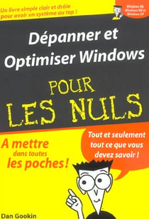 Depanner et optimiser windows xp pour les nuls