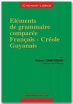 Élément de grammaire comparée français-créole guyanais