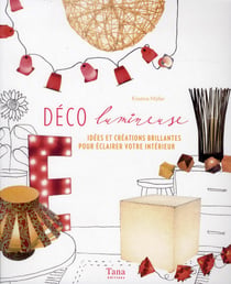 Deco lumineuse idees et creations brillantes pour eclairer votre interieur