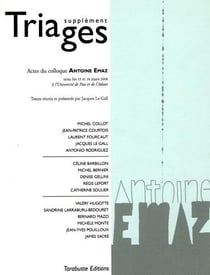 Triages supplement les actes du colloque antoine emaz (2008)