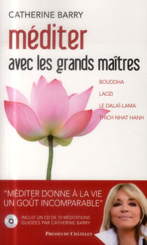 Méditer avec les grands maîtres