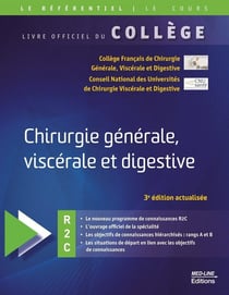 Chirurgie générale, viscérale et digestive (3e édition)