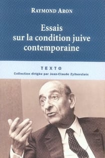 Essais sur la condition juive contemporaine