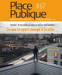 PLACE PUBLIQUE n.67