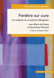 Fenêtre sur cure - un analyse et un patient dialoguent