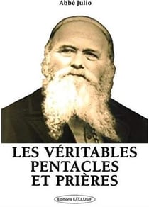 Les véritables pentacles et prières