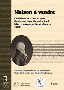 Maison à vendre : guide en un acte et en prose (1800)