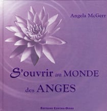 S'ouvrir au monde des anges