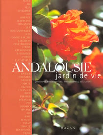 Andalousie jardin de vie