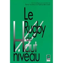 Le rugby de haut niveau