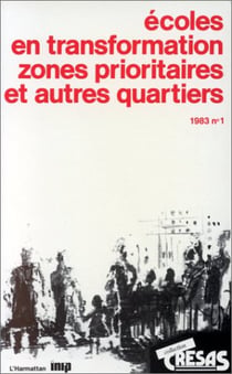 Écoles en transformation : zones prioritaires et autres quartiers
