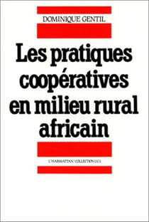 Les pratiques coopératives en milieu rural africain