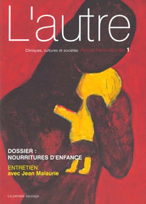 Revue transculturelle - L'autre n.1/1 : nourritures d'enfances