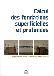 Calcul des fondations superficielles et profondes