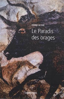 Le paradis des orages - l'Europe et la profondeur Tome 13