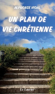 Un plan de vie chrétienne