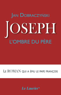 Joseph : l'ombre du père