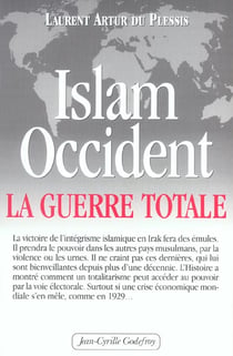 Islam Occident Guerre Totale