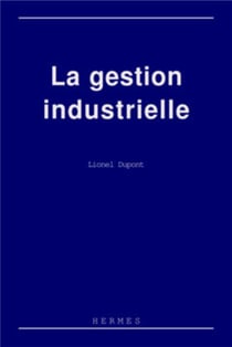 La gestion industrielle