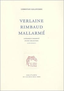 Verlaine, rimbaud, mallarmé - supplément