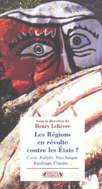 Les regions en revolte contre les etats
