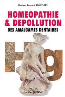 Homeopathie depollution amalg. dentaires