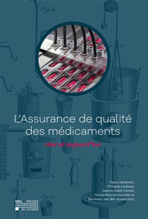 L'assurance de qualité des médicaments - hier et aujourd'hui
