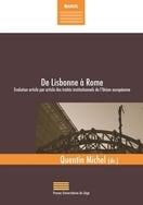 De lisbonne à rome - évolution article par article des traites institutionnels de l'union européenne