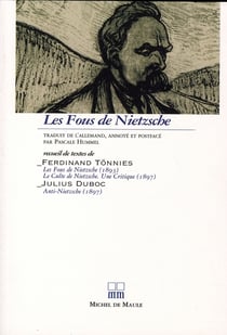 Les fous de Nietzsche