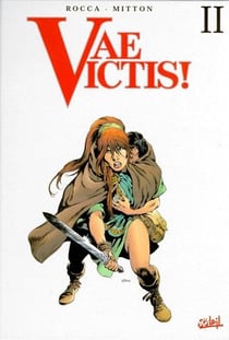 Vae victis - integrale vol.2 -Vae victis - integrale vol.2 -4 a t.6