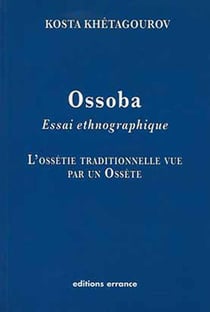 Ossoba : Essai enthnographique