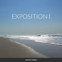 EXPOSITION I