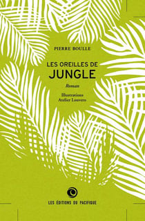Les oreilles de jungle