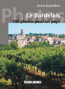 Le bordelais en 100 photos