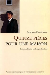 Quinze pieces pour une maison