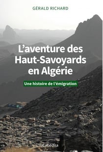 L'aventure des Haut-Savoyards en Algérie : une histoire de l'émigration