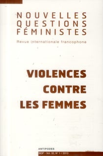 REVUE NOUVELLES QUESTIONS FEMINISTES n.32/1 : violences contre les femmes