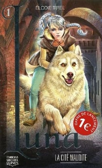 Luna Tome 1 : la cité maudite