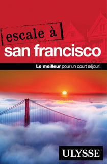 Escale à : escale à San Francisco (édition 2017)