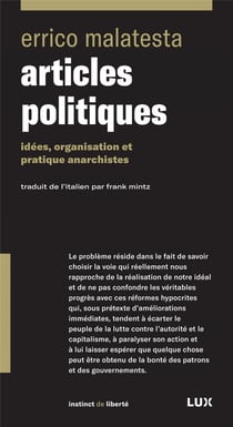 Articles politiques - idées, organisation et pratiques anarchistes