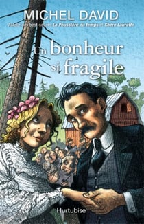 Un bonheur si fragile Tome 1 : l'engagement