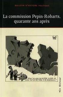 La commission Pepin-Robarts, quarante ans après