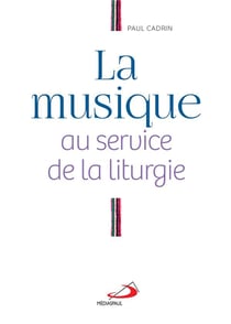 La musique au service de la liturgie