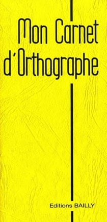 Mon carnet d'orthographe