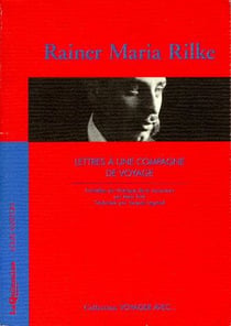 VOYAGER AVEC RILKE - LETTRES A UNE COMPAGNE DE VOYAGE