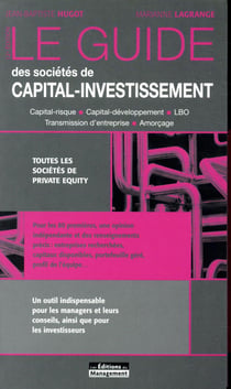 Le guide des sociétés de capital investissement (12e édition)