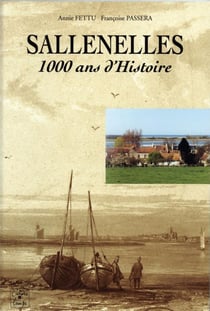 Sallenelles - 1000 ans d'histoire