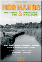 Normands - histoires et nouvelles d'ici et d'ailleurs