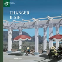 Changer d'air ! une histoire photographique des Hauts de la Réunion