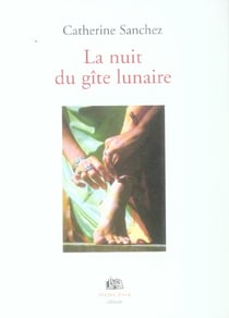 La nuit du gite lunaire